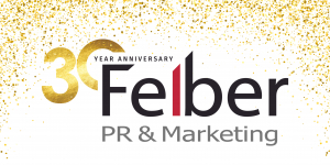 30th Anniversary - Felber PR & Marketing