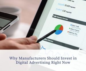 digital-advertising-covid-19-manufacturing